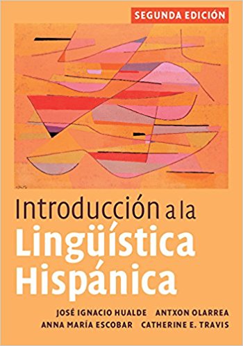 Introducción a la lingüistica hispánica